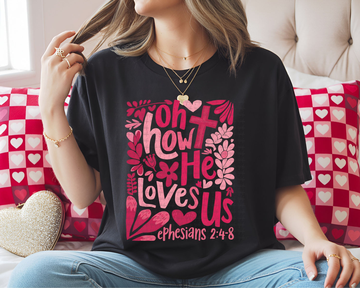 Christian Valentine Shirt – Oh How He Loves Us – Ephesians 2:4–8 Faith Tee
